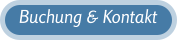 Buchung & Kontakt